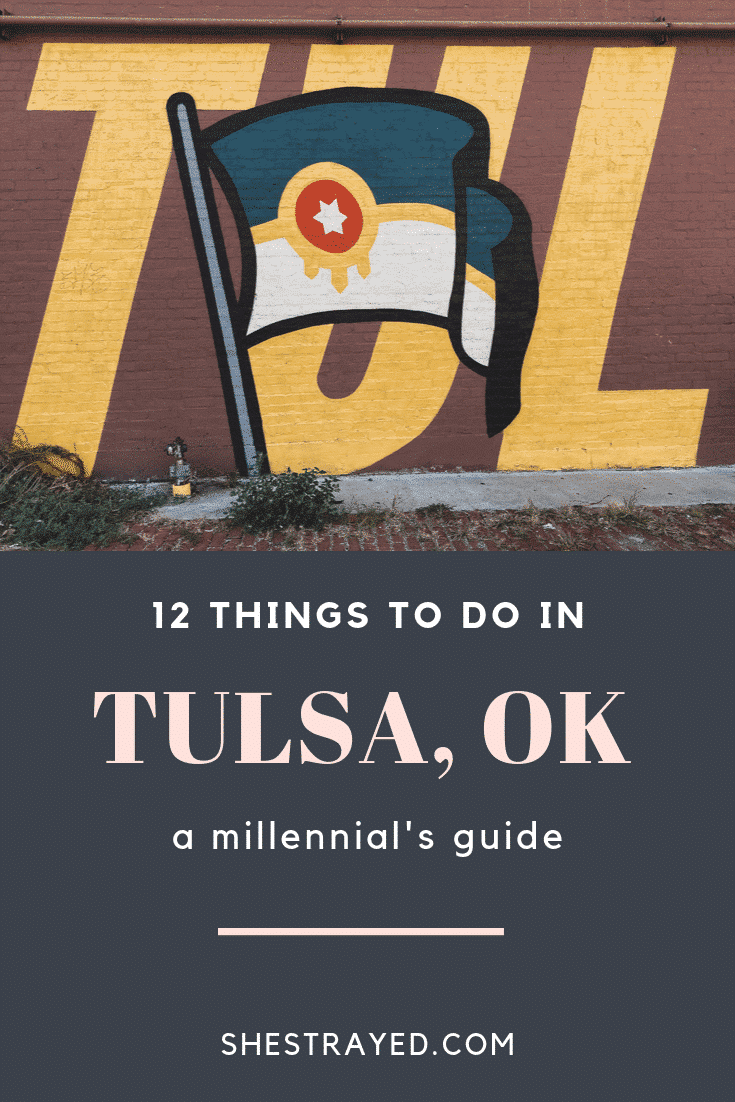 things to do in tulsa ok